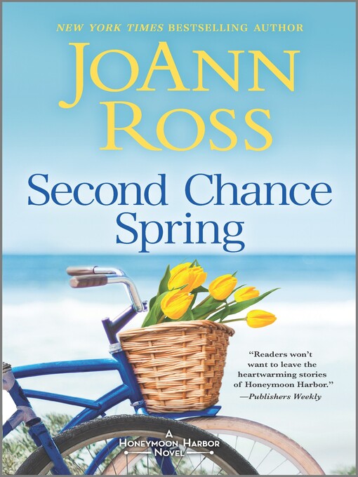 Title details for Second Chance Spring by JoAnn Ross - Available